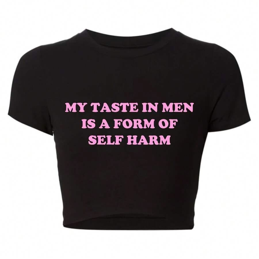 Black "My Taste In Men" Sarcastic Crop Tee